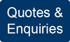 Quotes and Enquiries